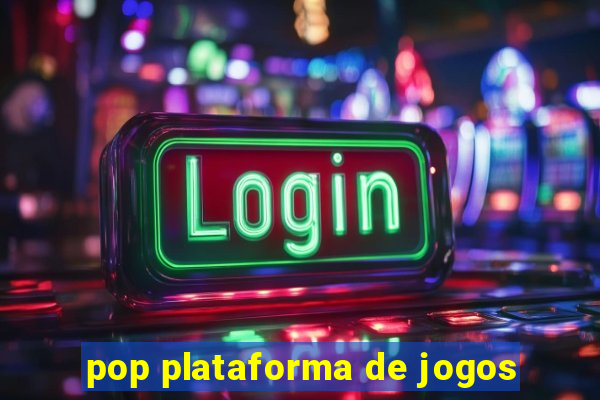 pop plataforma de jogos